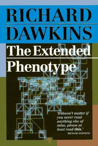 Cover of The Extended Phenotype by Richard Dawkins, a plain academic paperback edition with title text over a muted background.